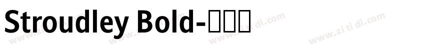 Stroudley Bold字体转换